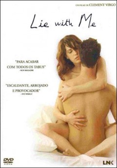 Спи со мной / Lie with Me (2005)