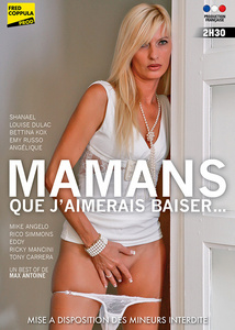 Mamans Que J aimerais Baiser