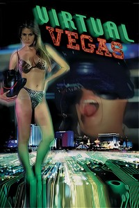 Виртуальная страсть / Virtual Girl 2: Virtual Vegas (2001)